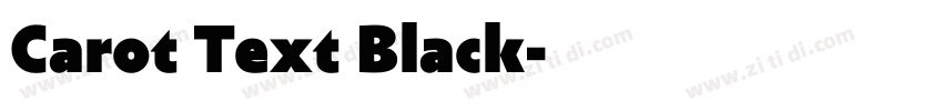 Carot Text Black字体转换 Carot Text Black字体转换